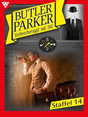 cover image of Butler Parker Staffel 14 – Kriminalroman